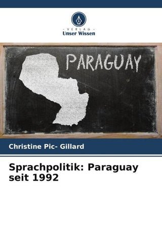 Sprachpolitik: Paraguay seit 1992