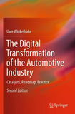 The Digital Transformation of the Automotive Industry