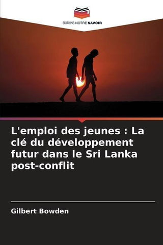 L'emploi des jeunes : La clé du développement futur dans le Sri Lanka post-conflit