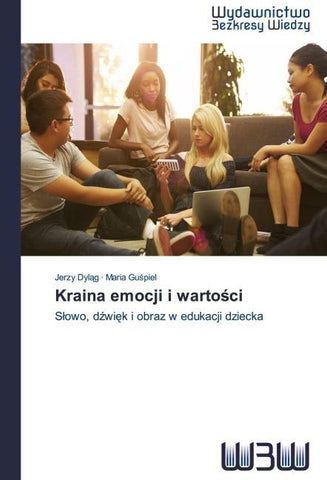 Kraina emocji i warto¿ci