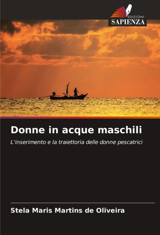 Donne in acque maschili