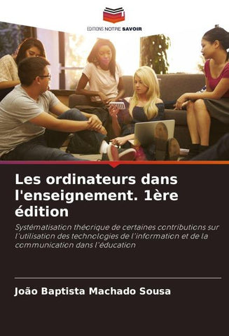 Les ordinateurs dans l'enseignement. 1ère édition