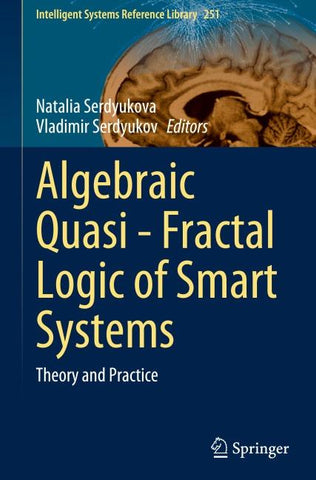 Algebraic Quasi—Fractal Logic of Smart Systems