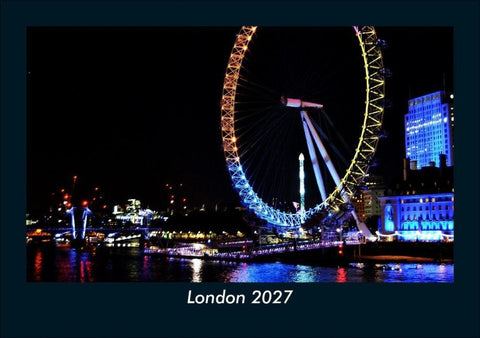 London 2027 Fotokalender DIN A5