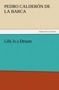 Life Is a Dream