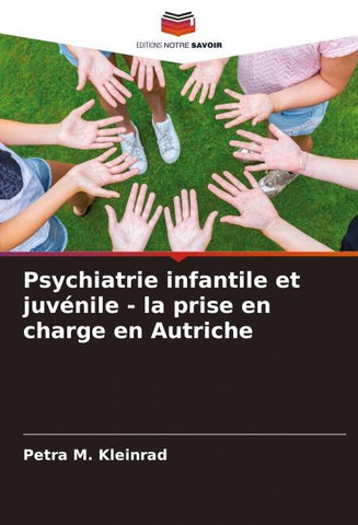 Psychiatrie infantile et juvénile - la prise en charge en Autriche
