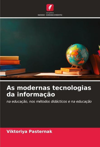As modernas tecnologias da informação