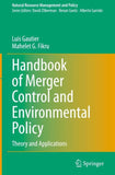 Handbook of Merger Control and Environmental Policy