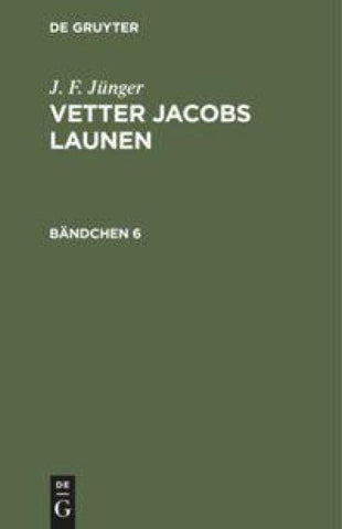 Vetter Jacobs Launen. Bändchen 6