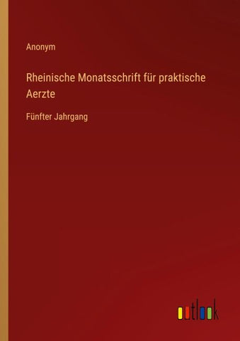 Rheinische Monatsschrift für praktische Aerzte