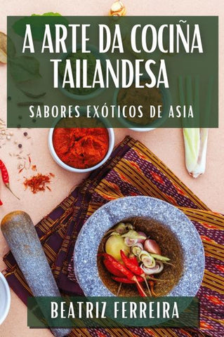 A Arte da Cociña Tailandesa