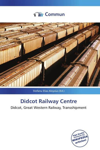 Didcot Railway Centre