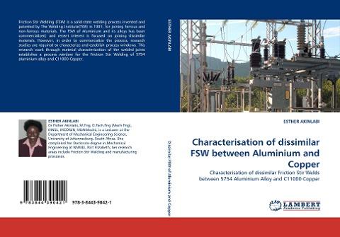 Characterisation of dissimilar FSW between Aluminium and Copper