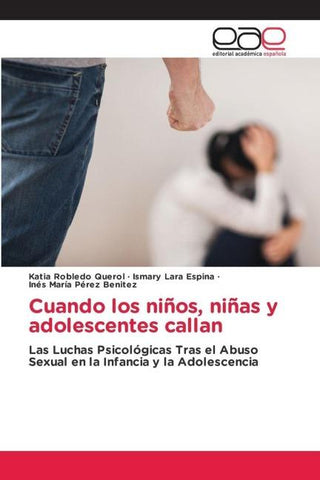 Cuando los niños, niñas y adolescentes callan