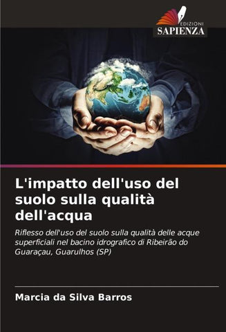 L'impatto dell'uso del suolo sulla qualità dell'acqua