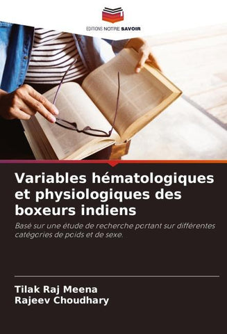 Variables hématologiques et physiologiques des boxeurs indiens