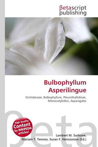 Bulbophyllum Asperilingue