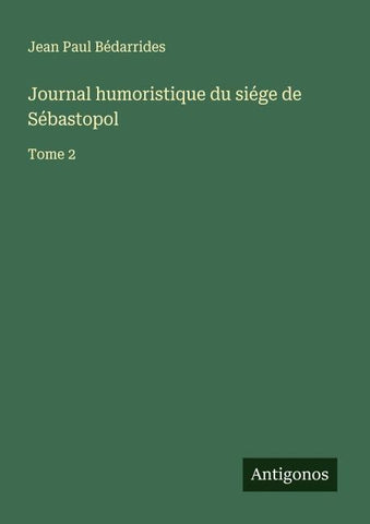 Journal humoristique du siége de Sébastopol