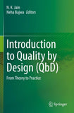 Introduction to Quality by Design (QbD)