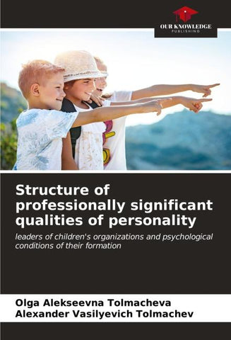 Structure of professionally significant qualities of personality