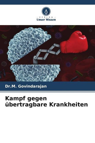 Kampf gegen übertragbare Krankheiten