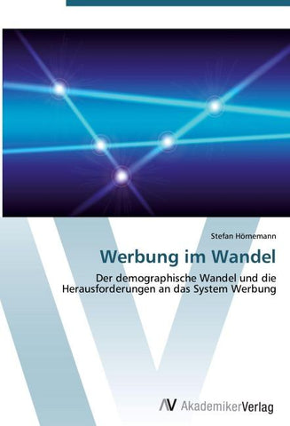 Werbung im Wandel