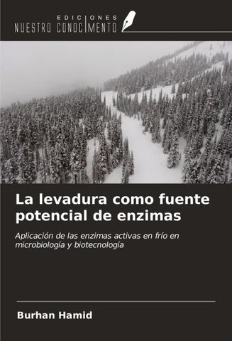 La levadura como fuente potencial de enzimas