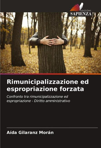 Rimunicipalizzazione ed espropriazione forzata