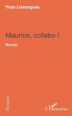 Maurice collabo !