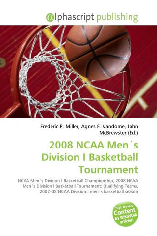 2008 NCAA Men´s Division I Basketball Tournament