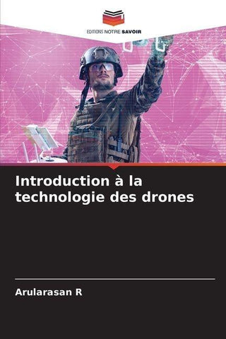Introduction à la technologie des drones