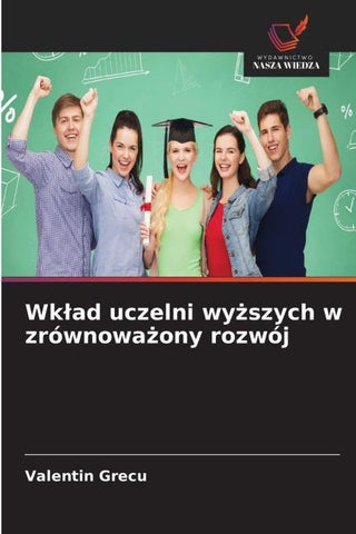 Wk¿ad uczelni wy¿szych w zrównowa¿ony rozwój