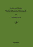 Skripte zur Physik - Weiterführende Mechanik