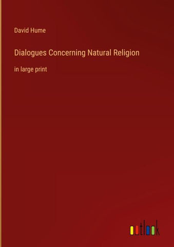 Dialogues Concerning Natural Religion
