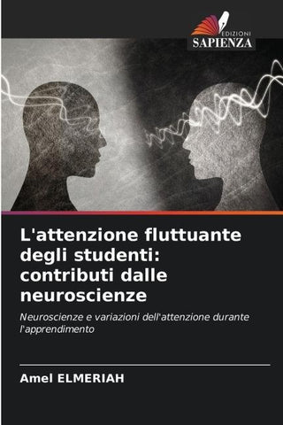 L'attenzione fluttuante degli studenti: contributi dalle neuroscienze