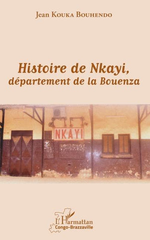Histoire de Nkayi, département de la Bouenza