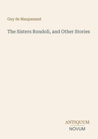 The Sisters Rondoli, and Other Stories