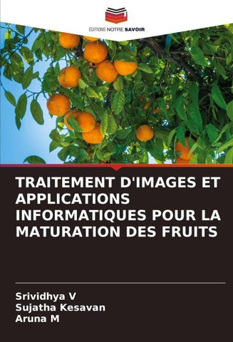 TRAITEMENT D'IMAGES ET APPLICATIONS INFORMATIQUES POUR LA MATURATION DES FRUITS
