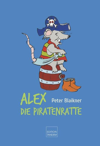 Alex, die Piratenratte