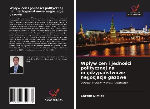 Wp¿yw cen i jedno¿ci politycznej na mi¿dzypa¿stwowe negocjacje gazowe