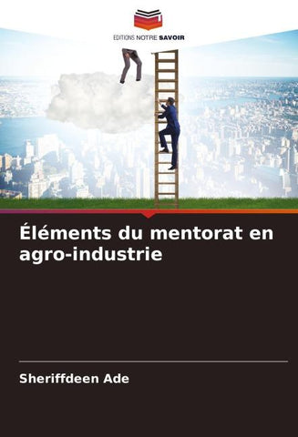 Éléments du mentorat en agro-industrie