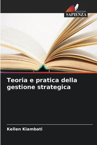Teoria e pratica della gestione strategica