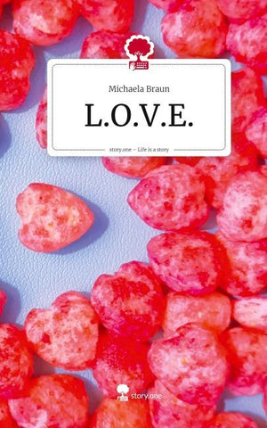 L.O.V.E.. Life is a Story - story.one