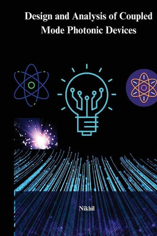 Design and analysis of coupled mode photonic devices