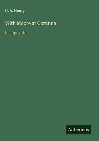 With Moore at Corunna