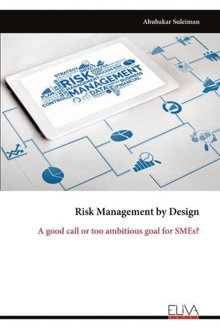 Risk Management by Design