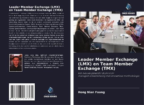 Leader Member Exchange (LMX) en Team Member Exchange (TMX)