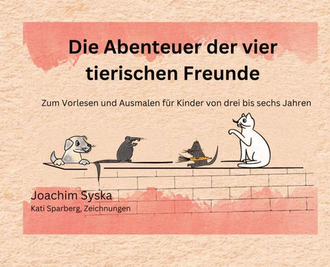 Die Abenteuer der vier tierischen Freunde