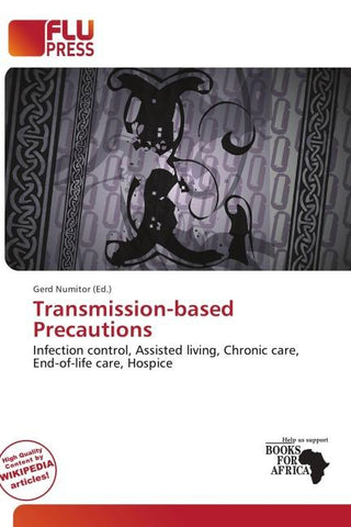 Transmission-based Precautions
