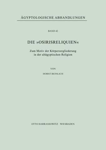 Die "Osirisreliquien"